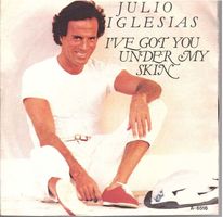 Julio Iglesias  --  I`ve got you under my skin Single7